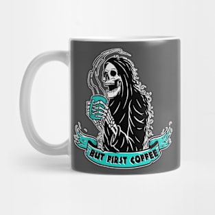 But first coffee Mug